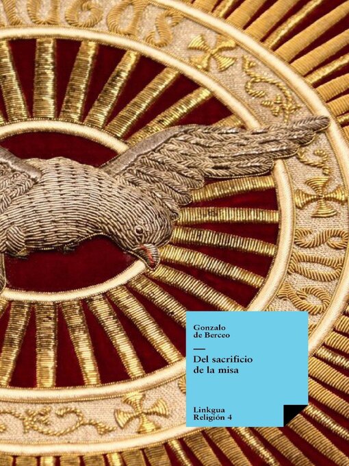 Title details for Del sacrificio de la misa by Gonzalo de Berceo - Available